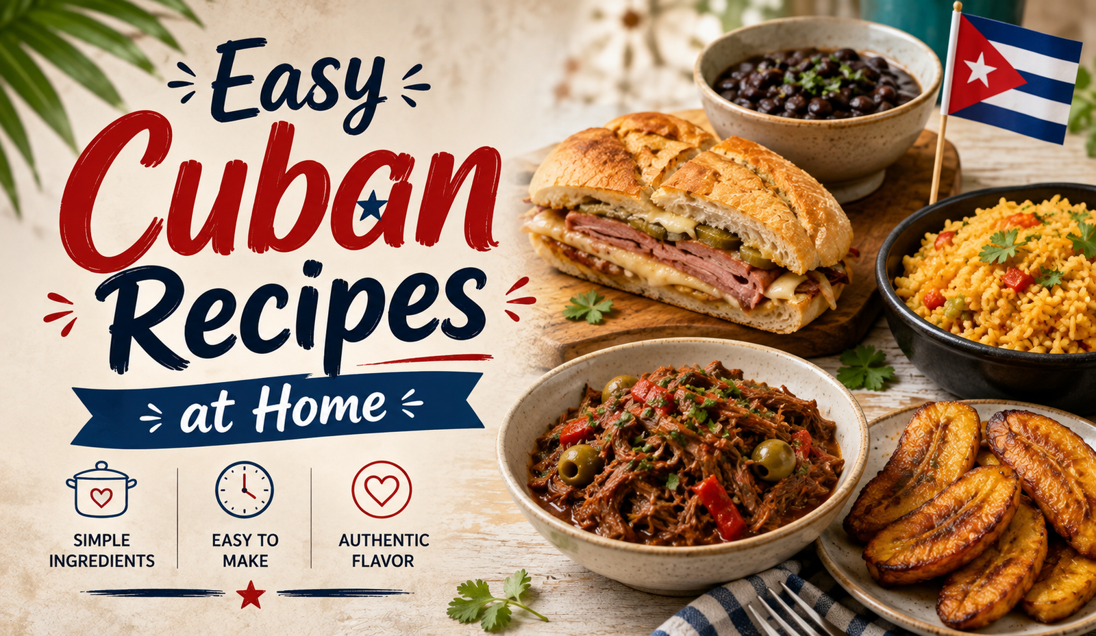 Easy Cuban Recipes at Home
