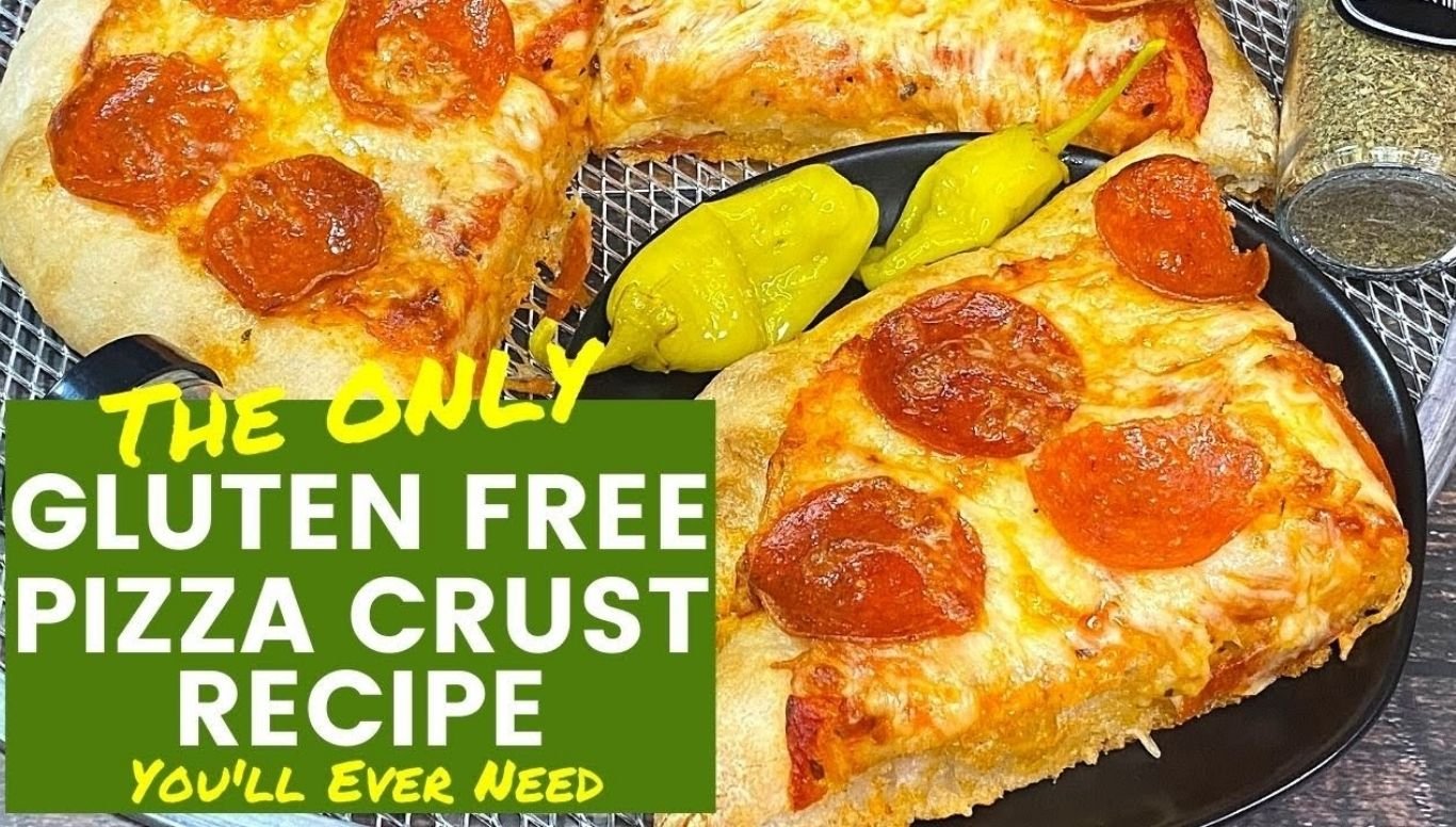 Gluten Free Pizza Crust Recipe